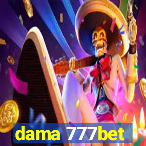 dama 777bet